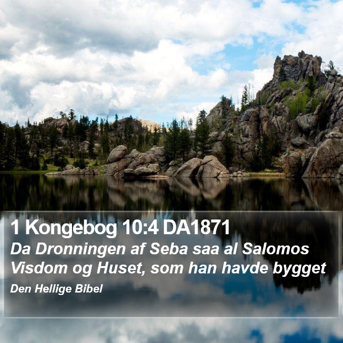 1 Kongebog 10:4 DA1871 Bible Study
