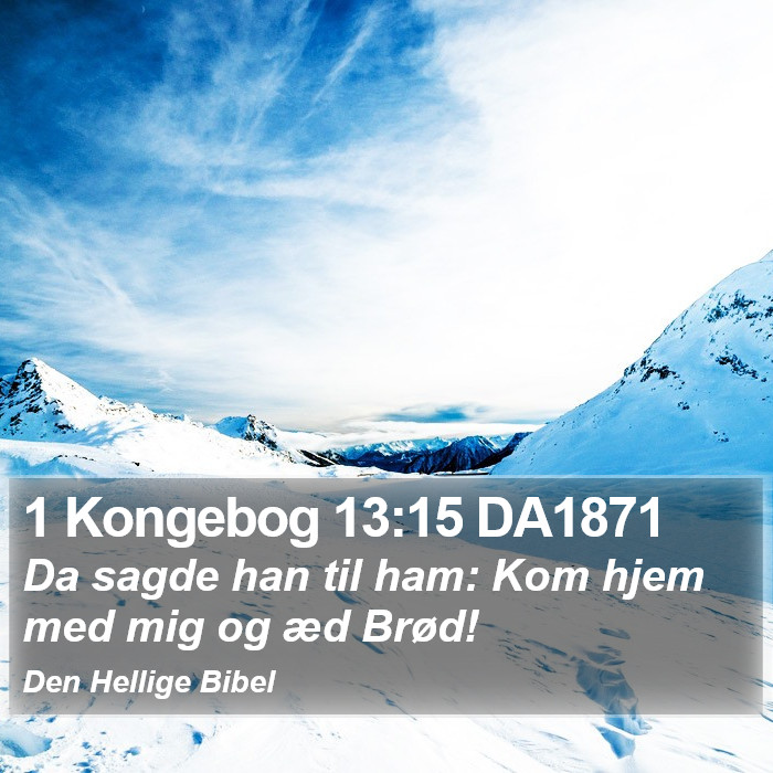 1 Kongebog 13:15 DA1871 Bible Study