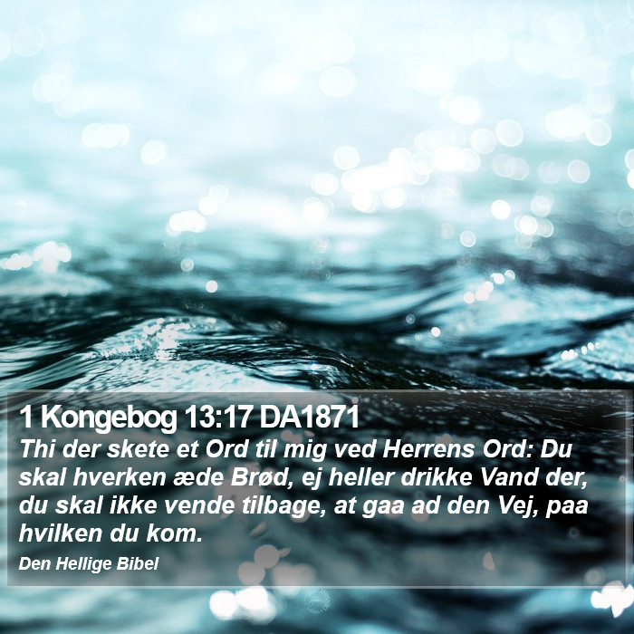 1 Kongebog 13:17 DA1871 Bible Study