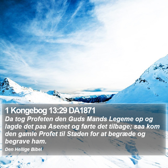 1 Kongebog 13:29 DA1871 Bible Study