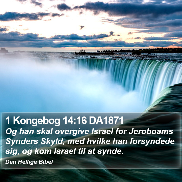 1 Kongebog 14:16 DA1871 Bible Study