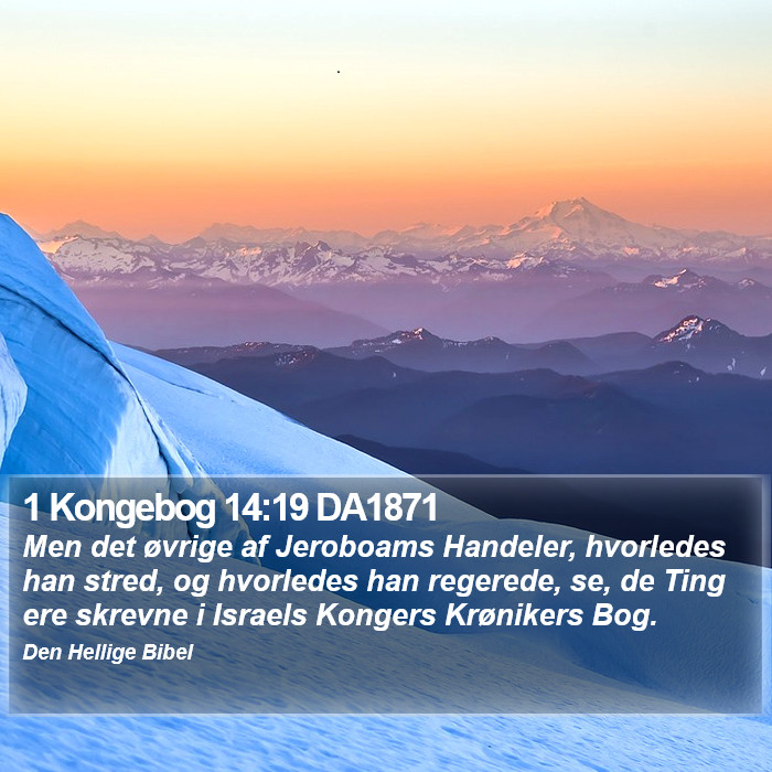 1 Kongebog 14:19 DA1871 Bible Study