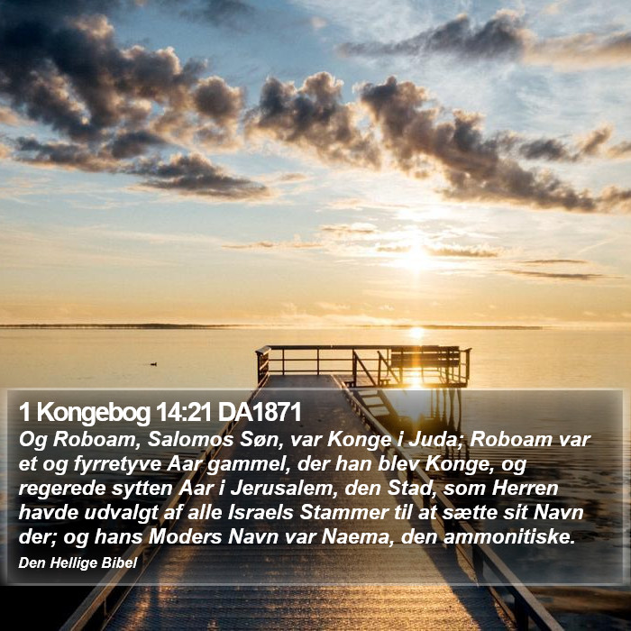 1 Kongebog 14:21 DA1871 Bible Study