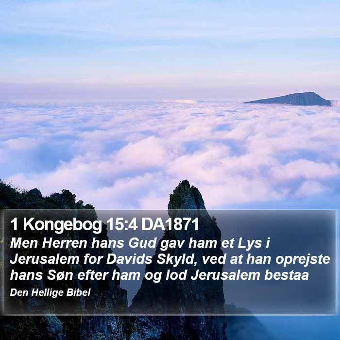 1 Kongebog 15:4 DA1871 Bible Study