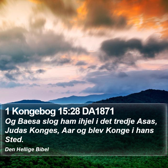 1 Kongebog 15:28 DA1871 Bible Study