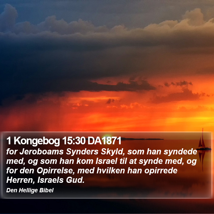 1 Kongebog 15:30 DA1871 Bible Study