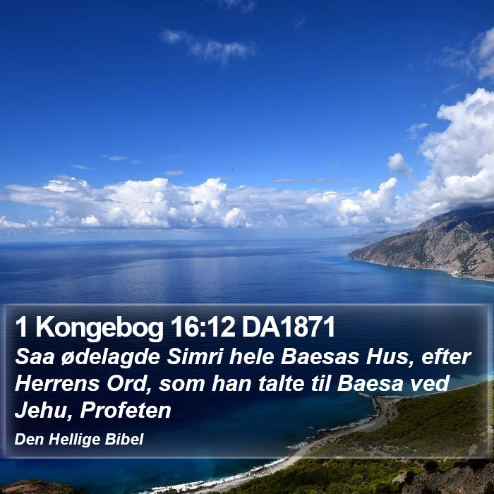 1 Kongebog 16:12 DA1871 Bible Study