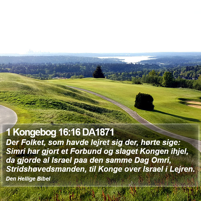 1 Kongebog 16:16 DA1871 Bible Study