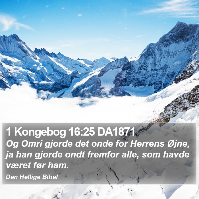 1 Kongebog 16:25 DA1871 Bible Study