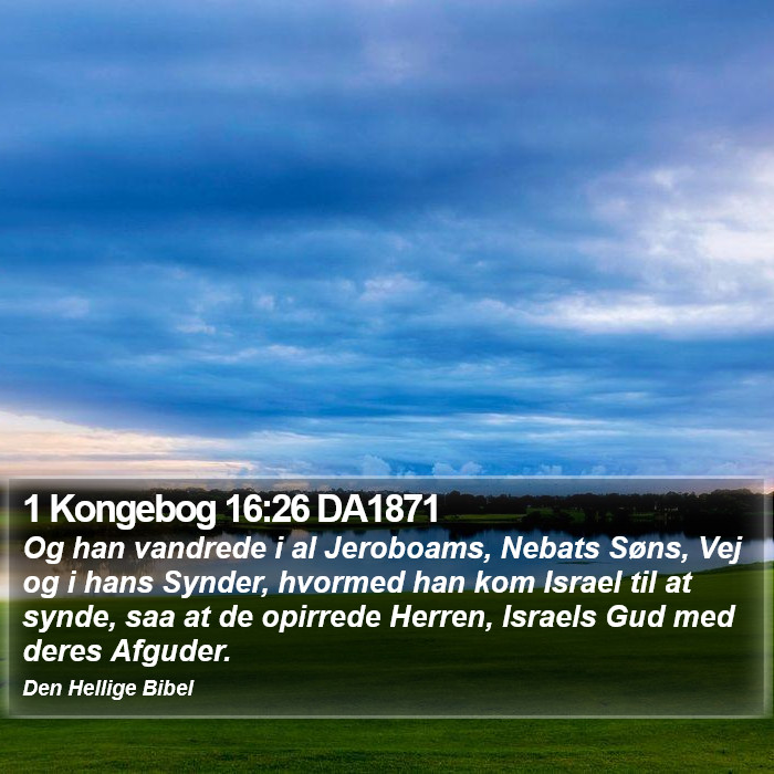 1 Kongebog 16:26 DA1871 Bible Study