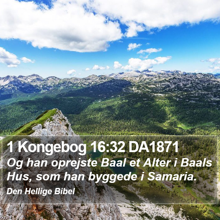 1 Kongebog 16:32 DA1871 Bible Study