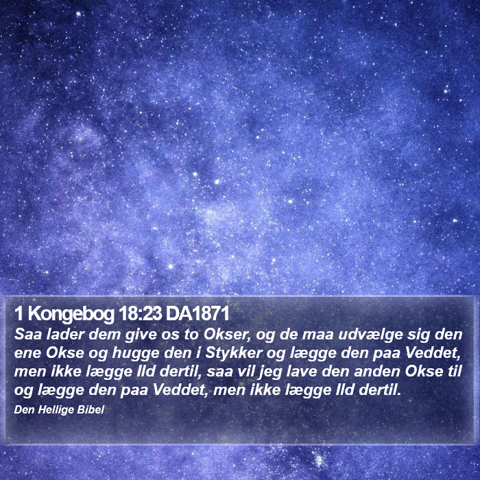 1 Kongebog 18:23 DA1871 Bible Study