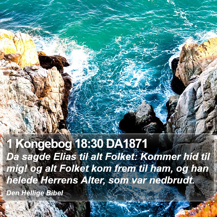 1 Kongebog 18:30 DA1871 Bible Study