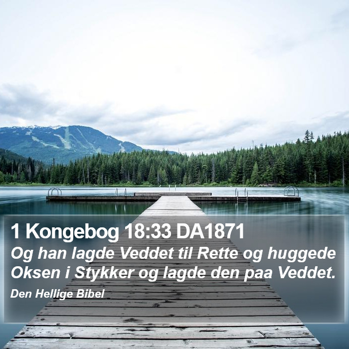 1 Kongebog 18:33 DA1871 Bible Study