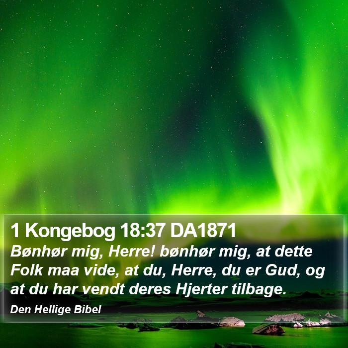 1 Kongebog 18:37 DA1871 Bible Study