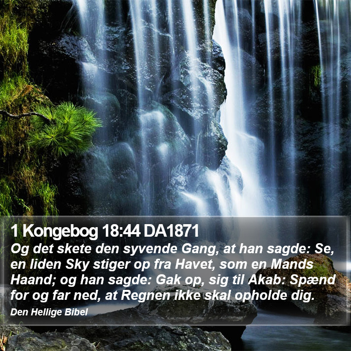 1 Kongebog 18:44 DA1871 Bible Study