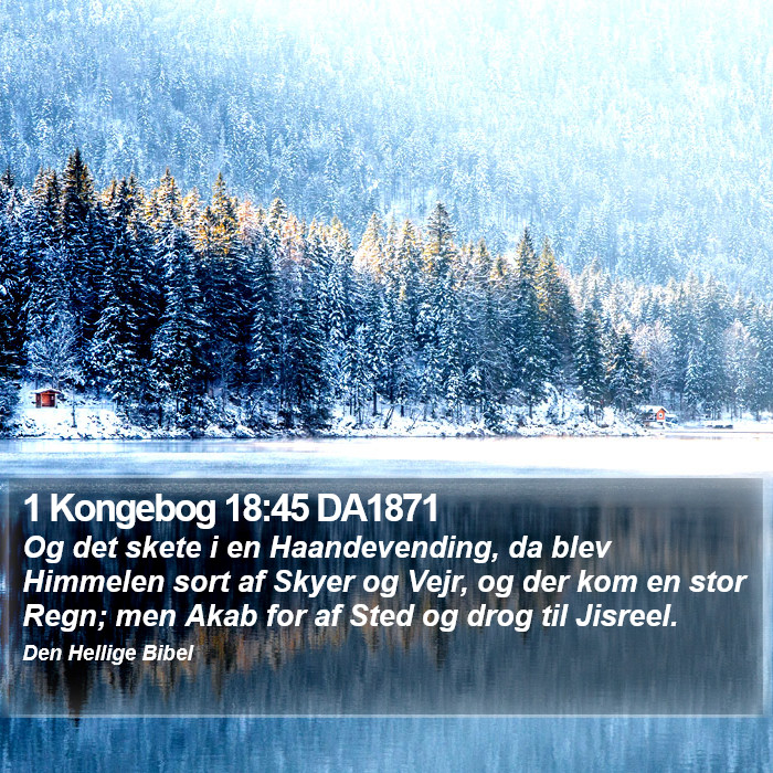 1 Kongebog 18:45 DA1871 Bible Study