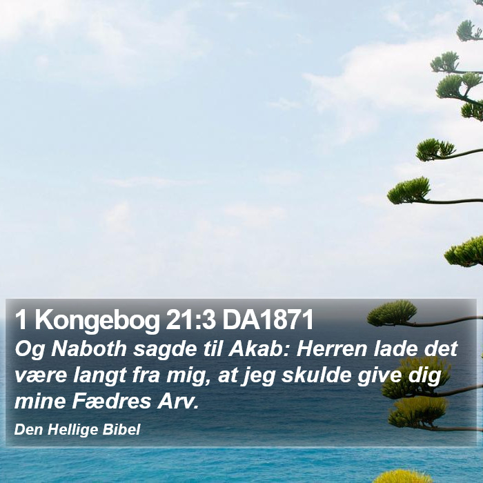 1 Kongebog 21:3 DA1871 Bible Study