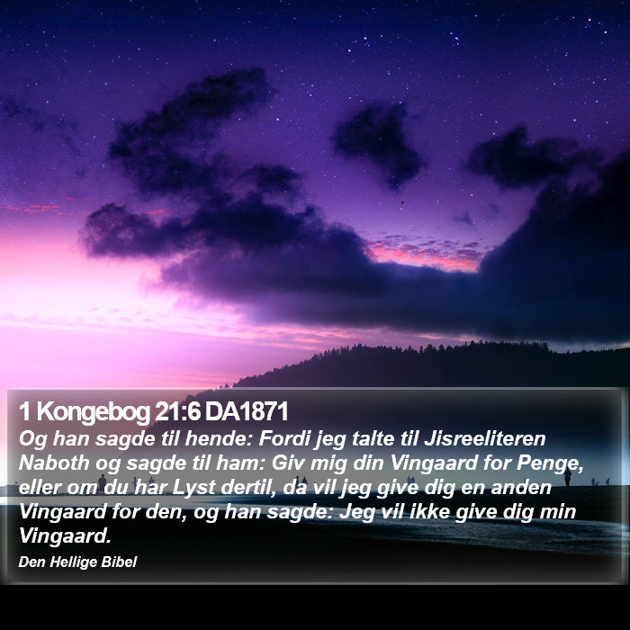 1 Kongebog 21:6 DA1871 Bible Study