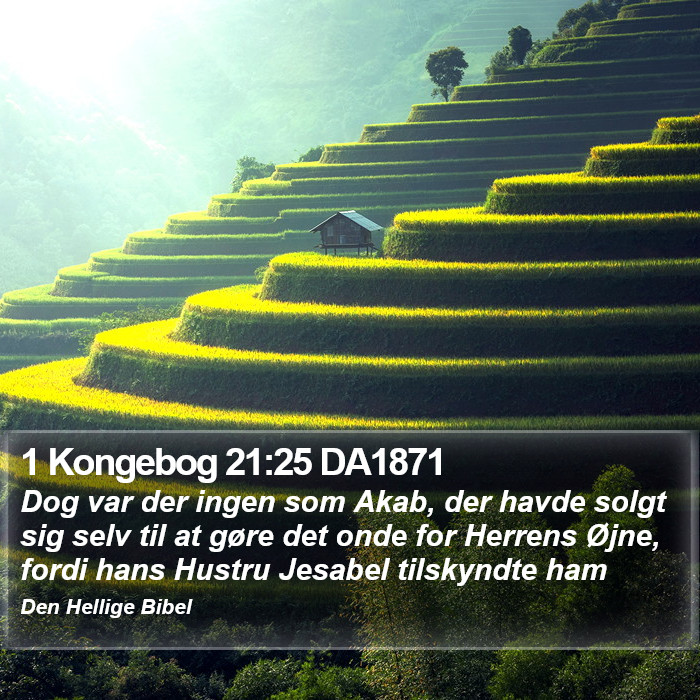 1 Kongebog 21:25 DA1871 Bible Study