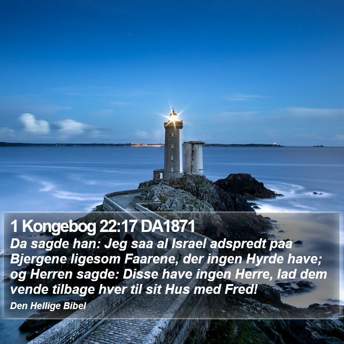 1 Kongebog 22:17 DA1871 Bible Study