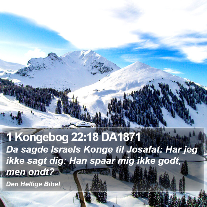 1 Kongebog 22:18 DA1871 Bible Study