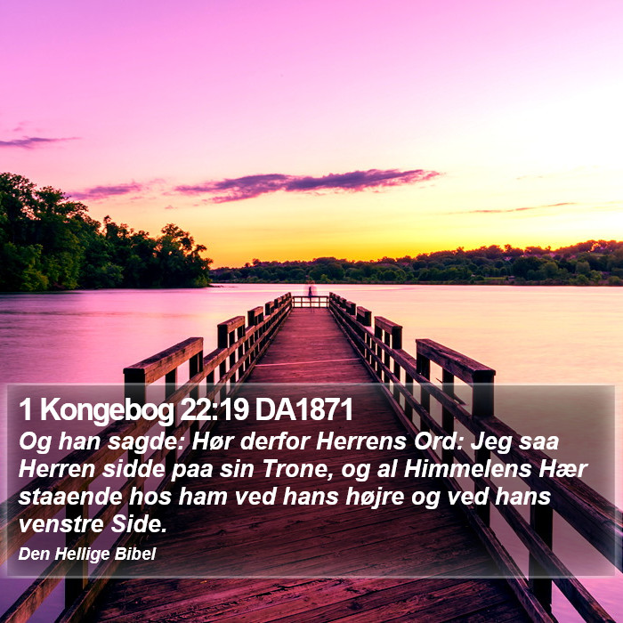 1 Kongebog 22:19 DA1871 Bible Study