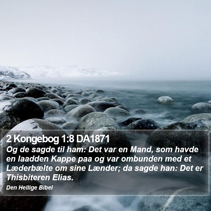 2 Kongebog 1:8 DA1871 Bible Study