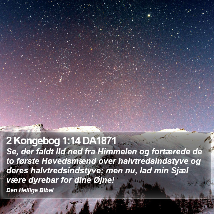 2 Kongebog 1:14 DA1871 Bible Study