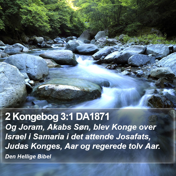 2 Kongebog 3:1 DA1871 Bible Study