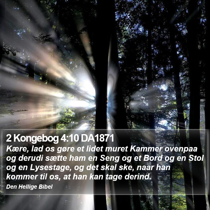 2 Kongebog 4:10 DA1871 Bible Study