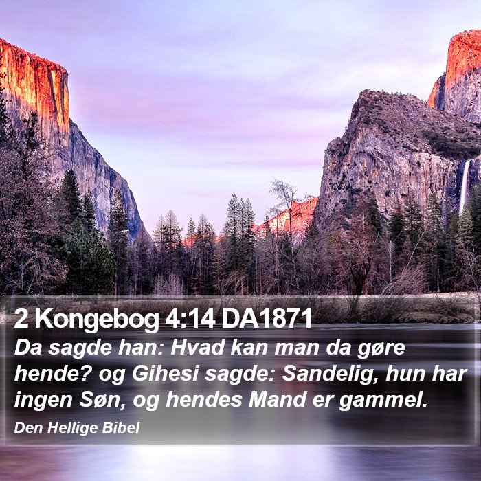 2 Kongebog 4:14 DA1871 Bible Study