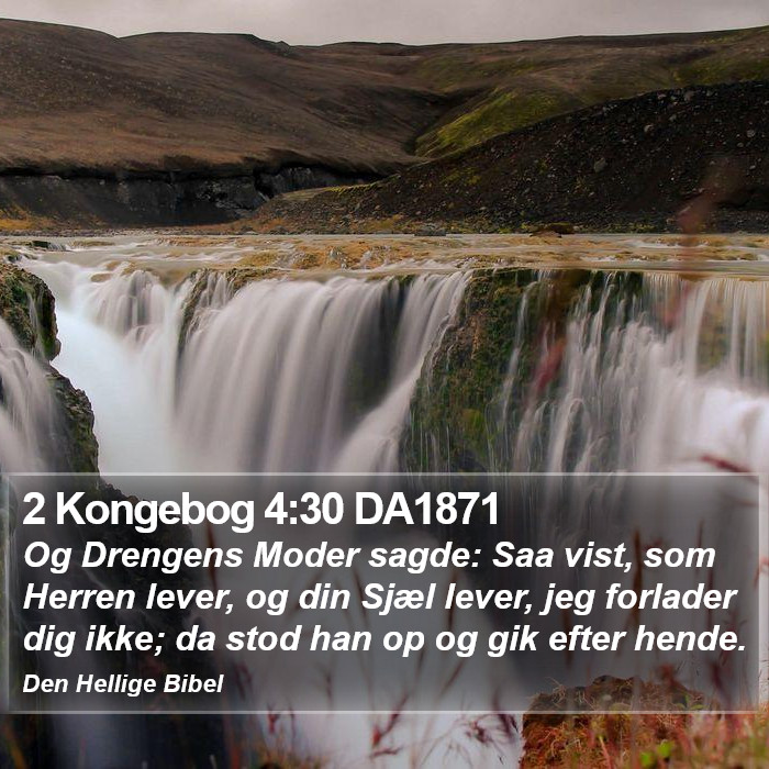 2 Kongebog 4:30 DA1871 Bible Study