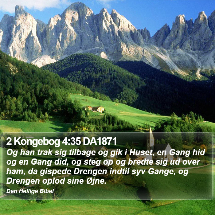 2 Kongebog 4:35 DA1871 Bible Study