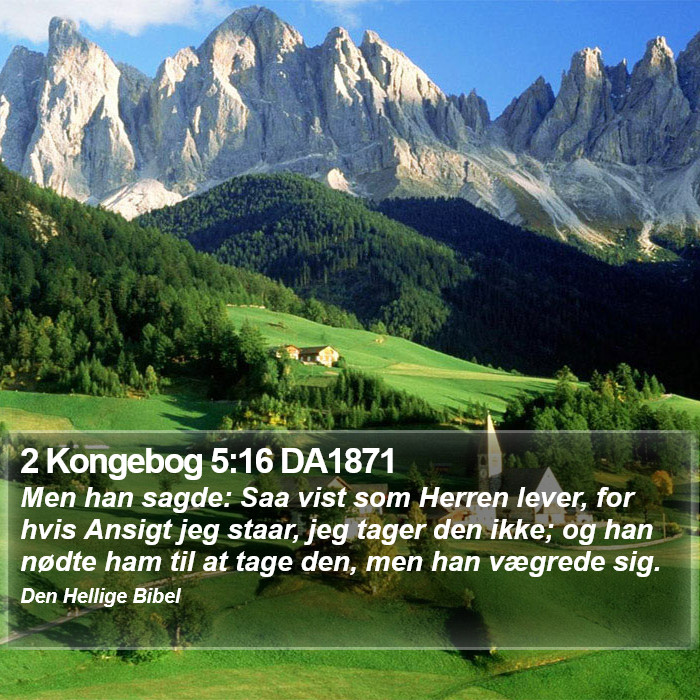 2 Kongebog 5:16 DA1871 Bible Study