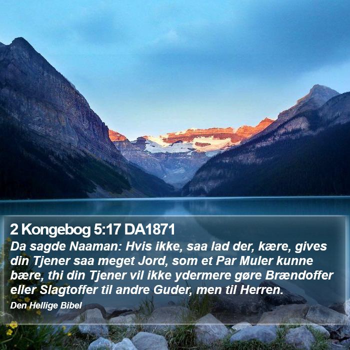 2 Kongebog 5:17 DA1871 Bible Study