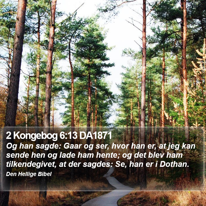 2 Kongebog 6:13 DA1871 Bible Study