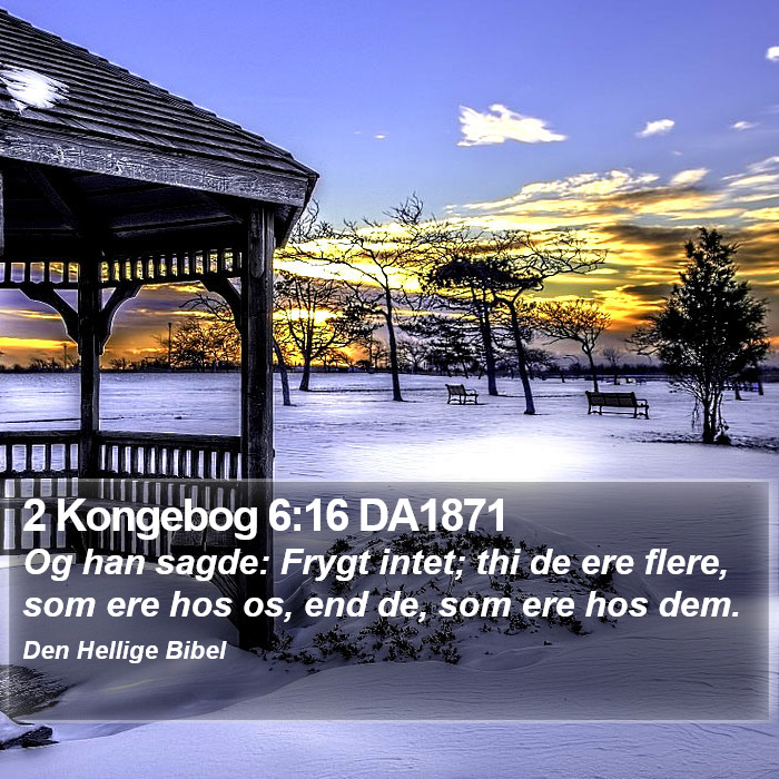 2 Kongebog 6:16 DA1871 Bible Study