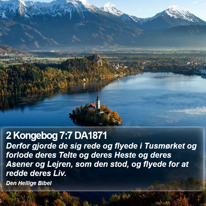 2 Kongebog 7:7 DA1871 Bible Study