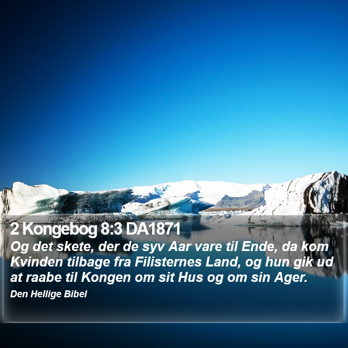 2 Kongebog 8:3 DA1871 Bible Study