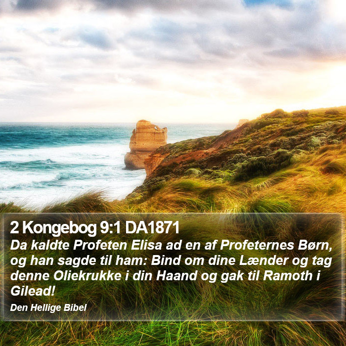 2 Kongebog 9:1 DA1871 Bible Study