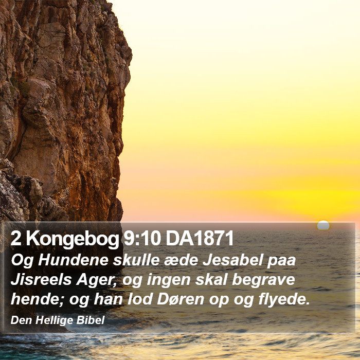 2 Kongebog 9:10 DA1871 Bible Study