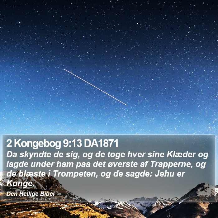 2 Kongebog 9:13 DA1871 Bible Study