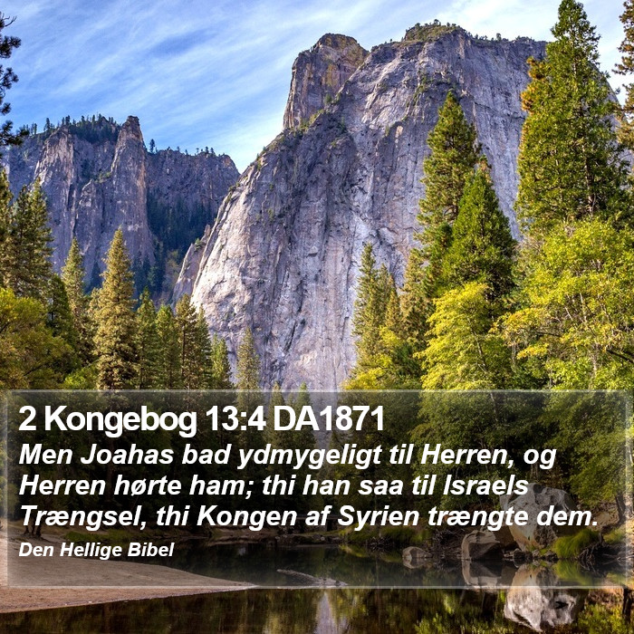 2 Kongebog 13:4 DA1871 Bible Study