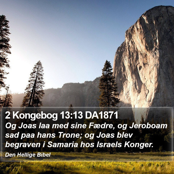 2 Kongebog 13:13 DA1871 Bible Study