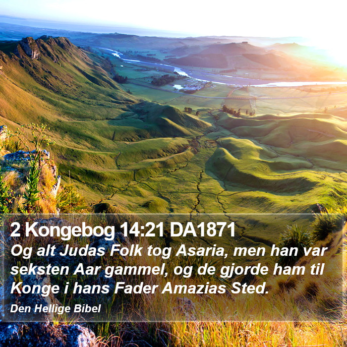 2 Kongebog 14:21 DA1871 Bible Study