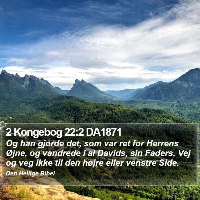 2 Kongebog 22:2 DA1871 Bible Study