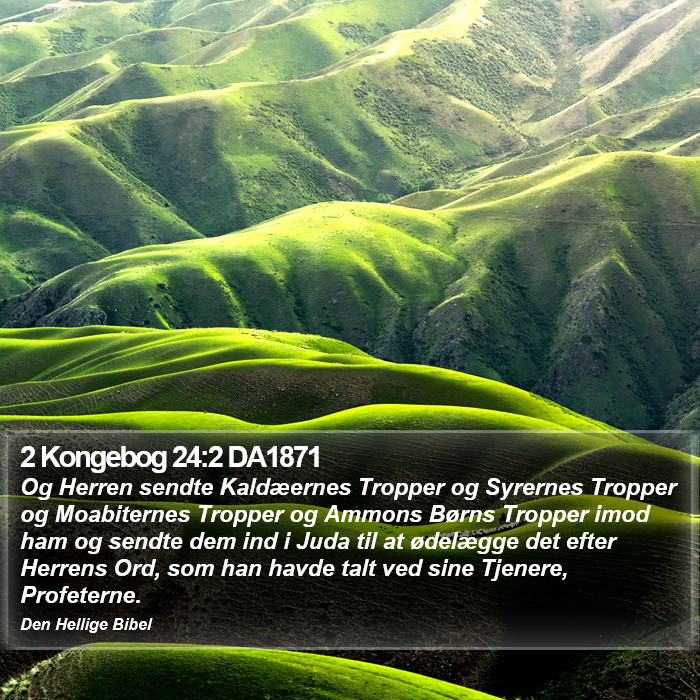2 Kongebog 24:2 DA1871 Bible Study