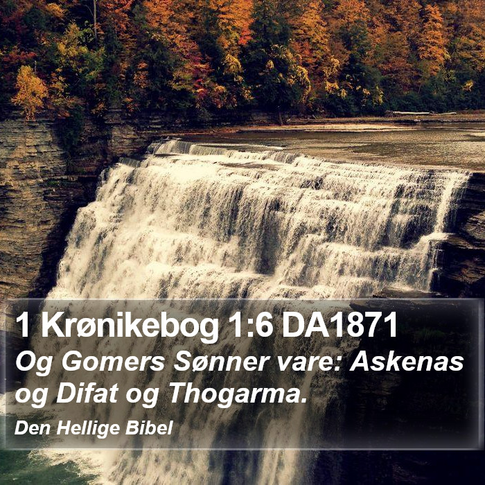 1 Krønikebog 1:6 DA1871 Bible Study