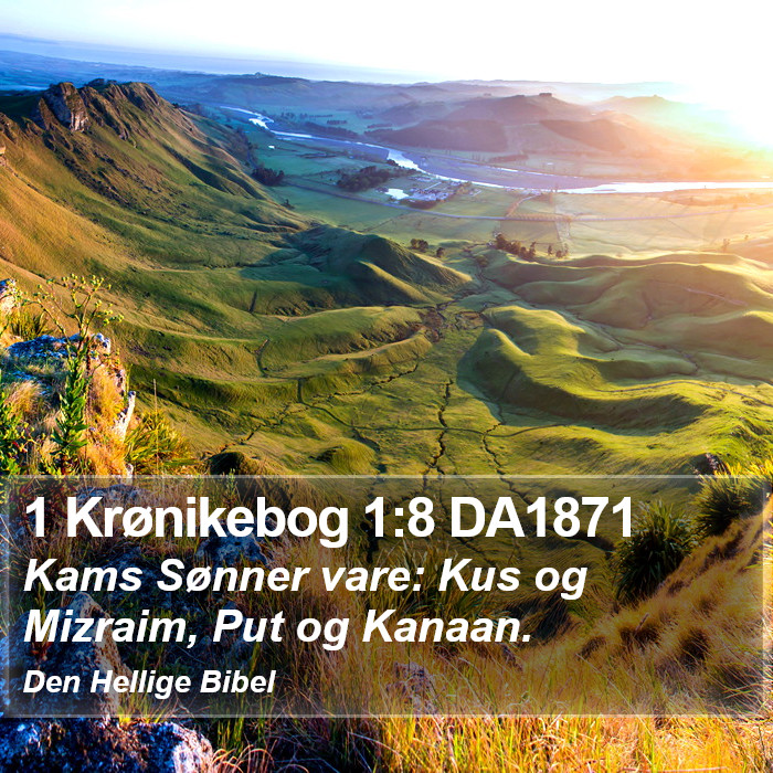 1 Krønikebog 1:8 DA1871 Bible Study